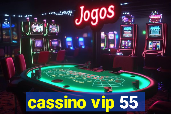 cassino vip 55